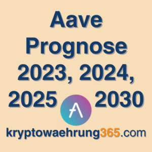 Aave Prognose 2023, 2024, 2025 - 2030