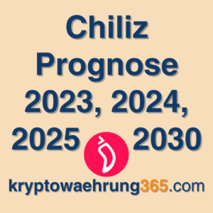 Chiliz Prognose 2023, 2024, 2025 - 2030