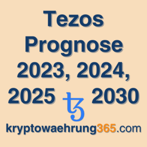 Tezos Prognose 2023, 2024, 2025 - 2030