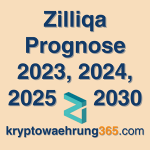 Zilliqa Prognose 2023, 2024, 2025 - 2030